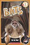 Scholastic Reader Level 1: Bats
