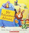 No Babysitters Allowed