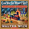 Can You See What I See? Toyland Express: Picture Puzzles to Search and Solve