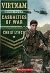 Vietnam, Book 4 Casualties of War