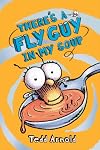 There's a Fly Guy in My Soup