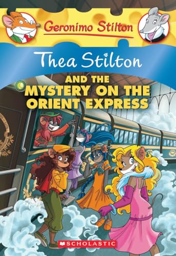 Thea Stilton and the Mystery on the Orient Express cover