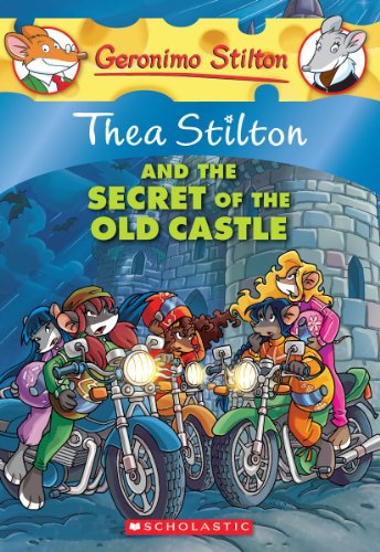 Thea Stilton and the Secret of the Old Castle book cover
