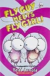Fly Guy Meets Fly Girl!