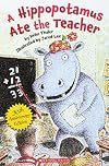A Hippopotamus Ate the Teacher