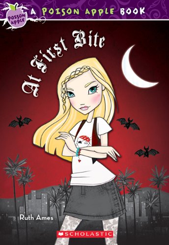 Cover of At First Bite (Poison Apple #8)