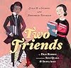 Two Friends : Susan B. Anthony and Frederick Douglass