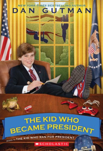 The Kid Who Became President cover