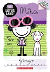 Mika: My New Life (A Branches Book: Lotus Lane #4)