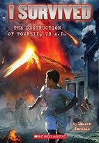 I Survived the Destruction of Pompeii, AD 79…