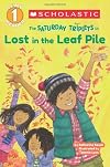 The Saturday Triplets #1: Lost in the Leaf Pile