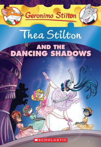 Thea Stilton and the Dancing Shadows cover