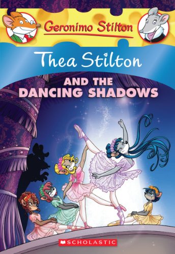 Thea Stilton and the Dancing Shadows book cover