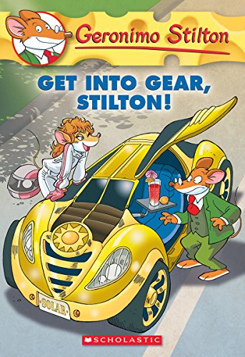 Get Into Gear, Stilton! book cover