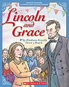 Lincoln and Grace: Why Abraham Lincoln Grew a Beard