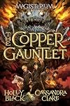 The Copper Gauntlet