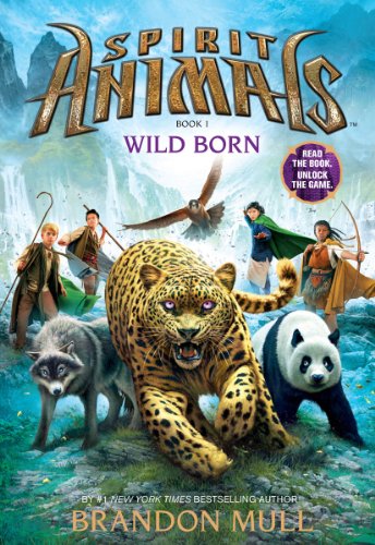Wild Born (By: Brandon Mull) cover