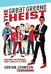 The Great Greene Heist (Jackson Greene)