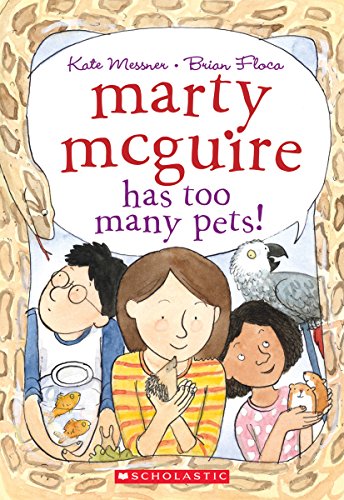 Marty McGuire Has Too Many Pets! book cover