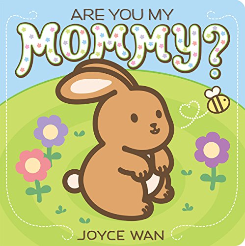 Cover of Are You My Mommy?