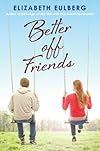 Better Off Friends