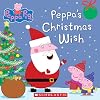 Peppa's Christmas Wish (Peppa Pig)