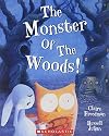 The Monster of the Woods!