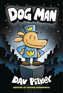 Dog Man by Dav Pilkey — book cover