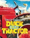 Duck on a Tractor