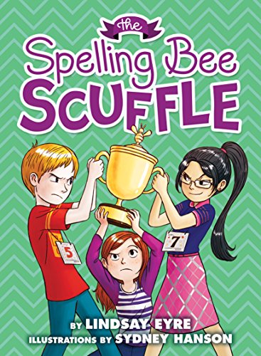 Cover of Spelling Bee Scuffle (Sylvie Scruggs, Book 3)