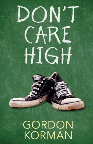 Cover of Don't Care High