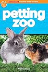Petting Zoo (Scholastic Discover More Reader Level 1)