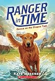 Rescue On The Oregon Trail Ranger In Time 1