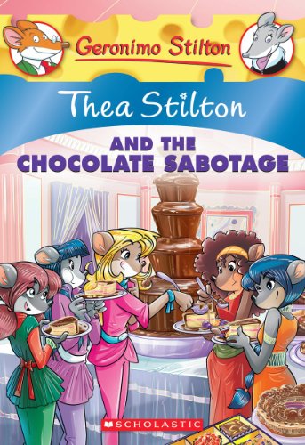 Thea Stilton and the Chocolate Sabotage book cover