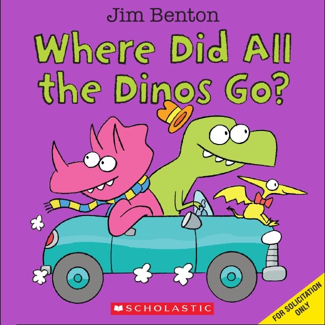 Cover of Where Did All the Dinos Go?