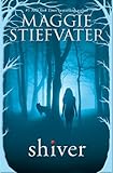 Shiver Shiver Book 1