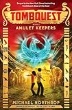 Amulet Keepers Tombquest Book 2