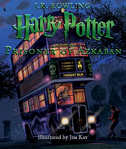 Harry Potter and the Prisoner of Azkaban: The Illustrated Edition cover