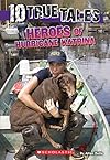 Heroes of Hurricane Katrina (10 True Tales)