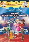 Thea Stilton and the Hollywood Hoax