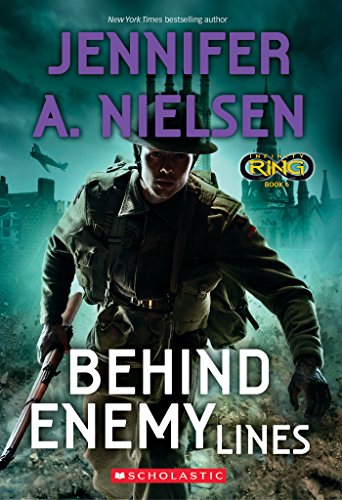 Behind Enemy Lines (Infinity Ring, Book 6)