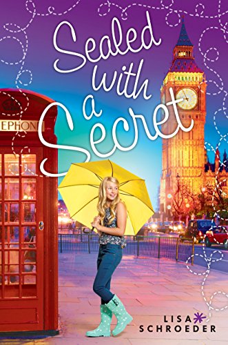 Sealed with a Secret (By: Lisa Schroeder) cover