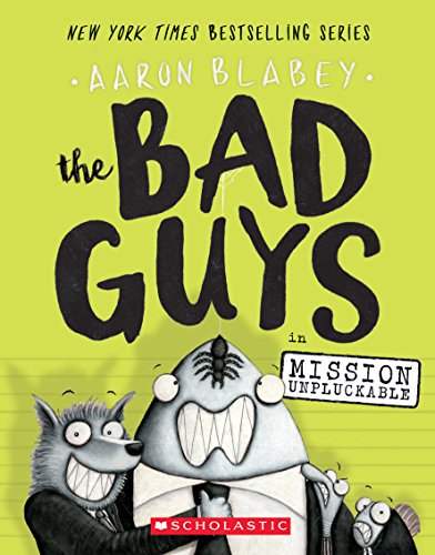 The Bad Guys in Mission Unpluckable book cover
