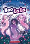 Boo La La: School for Ghost Girls (1)