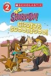Giddyup, Scooby (Scooby-Doo: Reader)