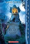 The Secret Grave: A Hauntings Novel: (A Hauntings Novel)