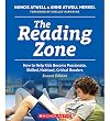 The Reading Zone, 2nd Edition: How to Help Kids Become Skilled, Passionate, Habitual, Critical Readers