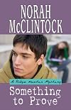 Something to Prove: A Robyn Hunter Mystery
