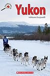 Canada Close Up: Yukon