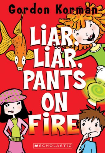 Cover of Liar, Liar, Pants on Fire